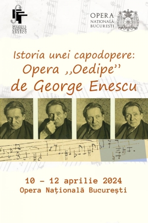 Expoziția ”Istoria unei capodopere: Opera ”Oedipe” de George Enescu" la Opera Națională București